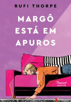margô está em apuros-rufi thorpe-9786555953558