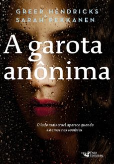 a garota anonima (ebook)-greer hendricks-sarah pekkanen-9786559571758