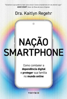 naço smartphone (ebook)-kaitlyn regehr-9786560021358