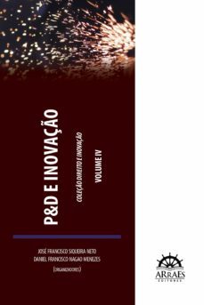p&amp;d e inovação (ebook)-jose francisco siqueira neto-aniello dos reis parziale-daniel francisco nagao menezes-9786586138658