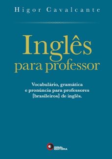 ingles para professor (ebook)-higor cavalcante-9786588123058