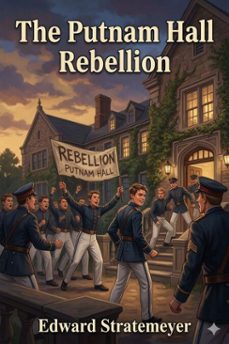 the putnam hall rebellion; or, the rival runaways (ebook)-9786726031658