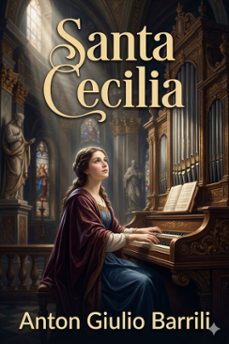 santa cecilia (ebook)-anton giulio barrili-9786726572458