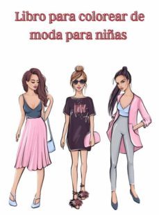 Princesa de Moda: Libro para dibujar y colorear - Cuaderno de Dibujo y  coloreado para niñas - fashion de coloración adolescente - regalos para  chicas