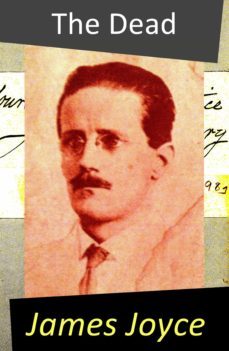 the dead (a novella) (ebook)-james joyce-9788074843358