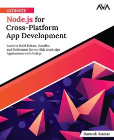 ultimate node.js for cross-platform app development (ebook)-9788196815158