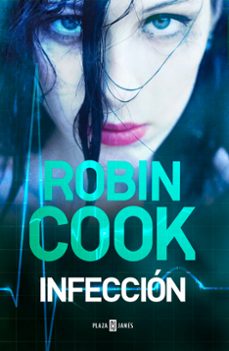 infeccion-robin cook-9788401015458