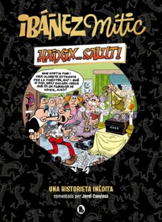 ibañez mitic 1 - haixix... salut!-francisco ibañez-9788402429858