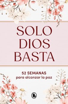 solo dios basta-maria gomez zuñiga-9788402431158