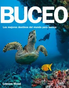 buceo: los mejores destinos del mundo para bucear-9788403514058