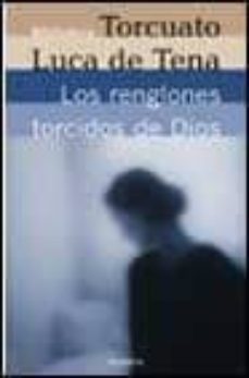 los renglones torcidos de dios-9788408025658