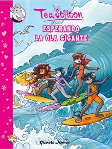 (pe) comic tea stilton 4: esperando la ola gigante-tea stilton-9788408105558