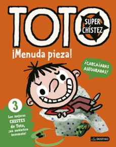 toto superchistez. ¡menuda pieza!-9788408155058