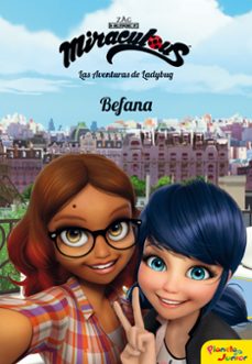 miraculous: las aventuras de ladybug: befana: narrativa 8-9788408185758