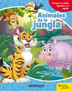 animales de la jungla. libroaventuras-9788408218258