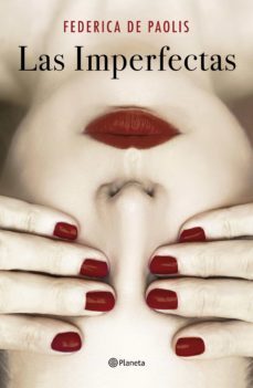 las imperfectas (ebook)-federica de paolis-9788408243458
