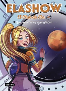 elashow. el club de ela top 4. una aventura superestelar (ebook)-9788408248828