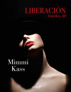 liberacion. fetiches, iii (ebook)-9788408249658