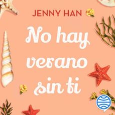 no hay verano sin ti (audiolibro)-jenny han-9788408265658