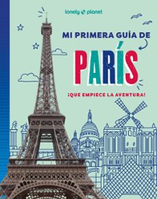 mi primera guía de parís 2025 (lonely planet)-9788408296058