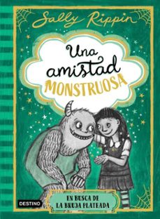 una amistad monstruosa 3. en busca de la bruja plateada (ebook)-sally rippin-9788408313458