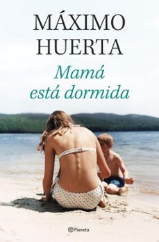 mama esta dormida (edicion especial firmada) (ebook)-maxim huerta-9788408323358