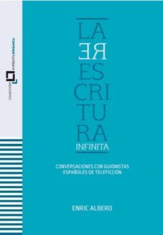 la reescritura infinita-enric albero molto-9788409425358