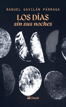 los dias sin sus noches (ebook)-raquel gavilán párraga-9788410075658