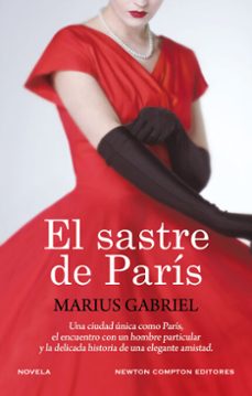 el sastre de paris. bestseller internacional. christian dior, paris y una elegante amistad (ebook)-marius gabriel-9788410359758
