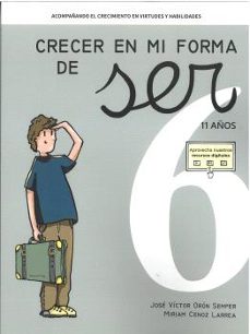 crecer en mi forma de ser 06 - 11 años-jose victor oron semper-9788410402058