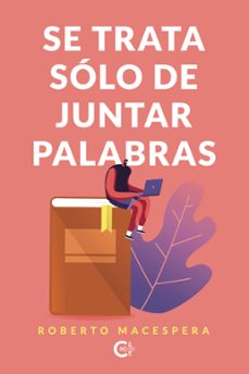 se trata solo de juntar palabras (ebook)-9788410410558