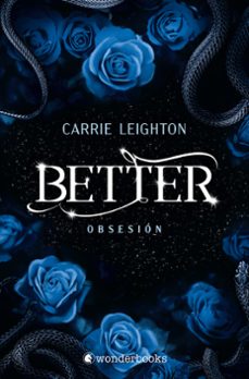 better. obsesión (3)-carrie leighton-9788410425958