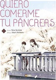 quiero comerme tu pancreas (5ª ed.)-yoru sumino-idumi kirihara-9788410429758