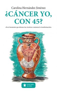 ¿cáncer yo, con 45?-9788410526358