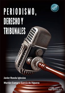 periodismo, derecho y tribunales (ebook)-javier ronda iglesias-9788410703858
