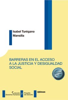barreras en el acceso a la justicia y desigualdad social-isabel turegano mansilla-9788410705258