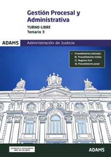 gestion procesal y administrativa (turno libre). temario 3-9788410772458