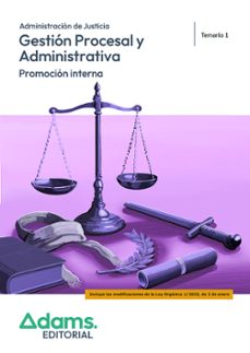 gestion procesal administrativa. promocion interna. temario 1-9788410777958