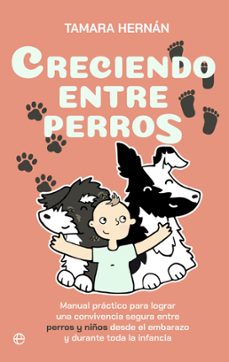 creciendo entre perros-tamara hernan-9788410941458