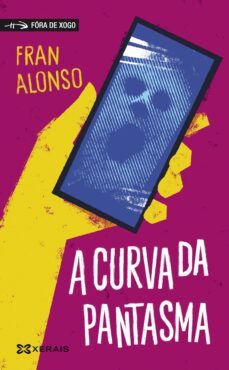 a curva da pantasma-fran alonso-9788411102858