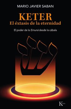 keter. el extasis de la eternidad-mario javier saban-9788411211758