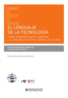 el lenguaje de la tecnologia (papel + e-book)-9788411259958