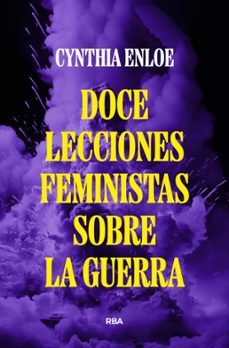 doce lecciones feministas sobre la guerra (ebook)-cynthia enloe-9788411326858