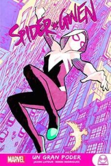 spider-gwen 1 un gran poder marvel young adults-9788411501958