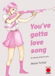 you ve gotta love song-akane torikai-9788411504058