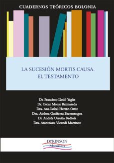 la sucesion mortis causa. el testamento-francisco lledo yague-9788411701358