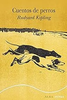 cuentos de perros-rudyard kipling-9788411780858