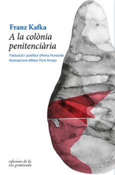 a la colonia penitenciaria-franz kafka-9788412143058