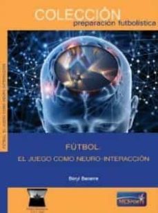 futbol como neuro-interaccion-boryi becerra-9788412197358
