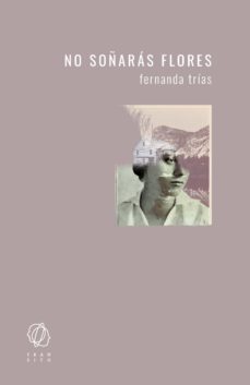 no soñaras flores-9788412198058